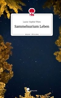 Produktbild: Sammelsurium Leben. Life is a Story - story.one