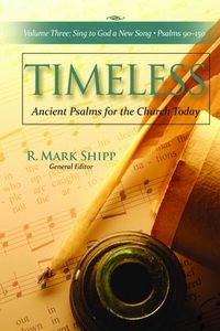 Produktbild: Timeless--Ancient Psalms for the Church Today, Volume Three