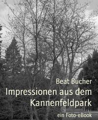 Produktbild: Impressionen aus dem Kannenfeldpark