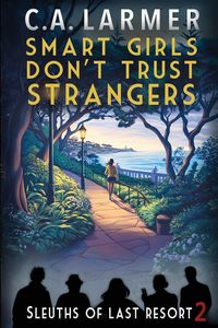 Produktbild: Smart Girls Don't Trust Strangers