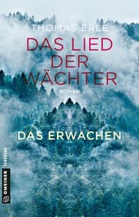 Bild vom Artikel Das Lied der Wächter - Das Erwachen vom Autor Thomas Erle