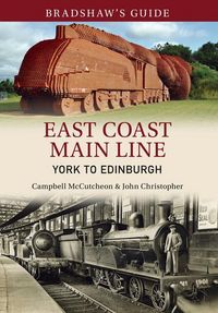 Produktbild: Bradshaw's Guide East Coast Main Line York to Edinburgh