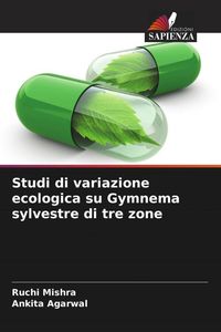 Produktbild: Studi di variazione ecologica su Gymnema sylvestre di tre zone