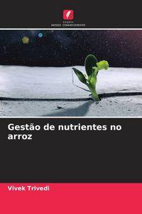 Produktbild: Gest&atilde;o de nutrientes no arroz