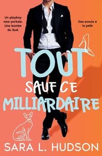Produktbild: Tout Sauf Ce Milliardaire