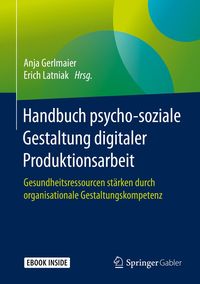 Produktbild: Handbuch psycho-soziale Gestaltung digitaler Produktionsarbeit