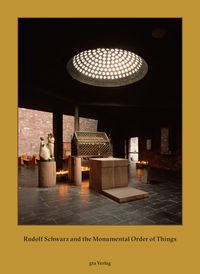 Produktbild: Rudolf Schwarz and the Monumental Order of Things