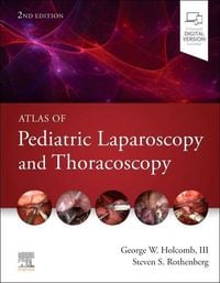 Produktbild: Atlas of Pediatric Laparoscopy and Thoracoscopy