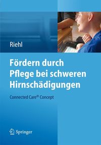 Produktbild: F&ouml;rdern durch Pflege bei schweren Hirnsch&auml;digungen