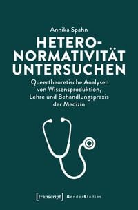 Produktbild: Heteronormativit&auml;t untersuchen