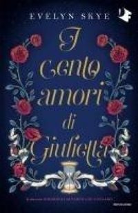 Produktbild: I cento amori di Giulietta