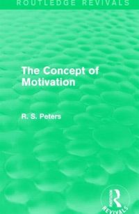 Produktbild: Peters, R: The Concept of Motivation
