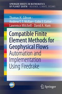 Produktbild: Compatible Finite Element Methods for Geophysical Flows