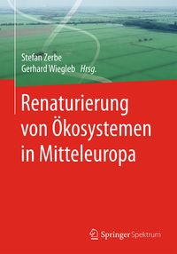 Produktbild: Renaturierung von &Ouml;kosystemen in Mitteleuropa
