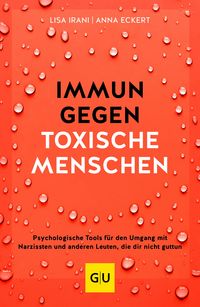 Produktbild: Immun gegen toxische Menschen