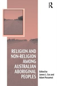 Produktbild: Cox, J: Religion and Non-Religion among Australian Aborigina