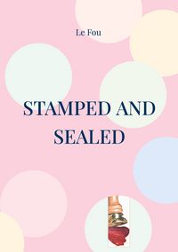 Produktbild: Stamped and sealed