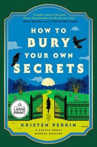 Produktbild: How to Bury Your Own Secrets