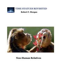 Produktbild: Non-Human Relatives: Time Statues Revisited