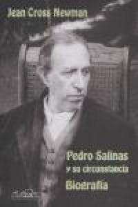 Produktbild: Pedro Salinas y sus circunstancias : biograf&iacute;a