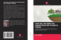 Produktbild: Cem Mil Milh&otilde;es De Aventuras No Planeta Terra