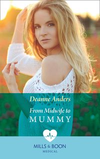 Produktbild: From Midwife To Mummy (Mills & Boon Medical)