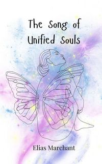 Produktbild: The Song of Unified Souls