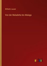 Produktbild: Von der Maladetta bis Malaga