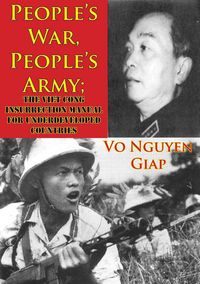 Produktbild: People's War, People's Army; The Viet Cong Insurrection Manual For Underdeveloped Countries