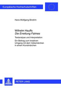 Produktbild: Wilhelm Hauffs &laquo;Die Errettung Fatmes&raquo;