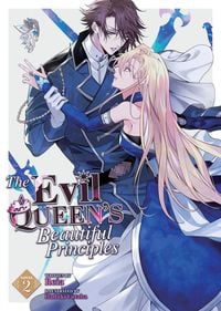 Produktbild: The Evil Queen's Beautiful Principles (Light Novel) Vol. 2
