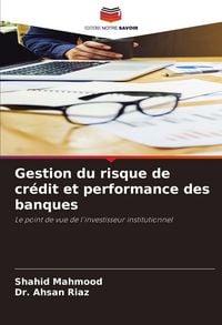 Produktbild: Gestion du risque de cr&eacute;dit et performance des banques