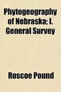 Produktbild: Phytogeography of Nebraska; I. General Survey