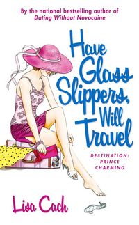 Produktbild: Have Glass Slippers, Will Travel