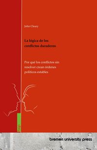 Produktbild: La l&oacute;gica de los conflictos duraderos