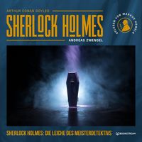 Bild vom Artikel Sherlock Holmes: Die Leiche des Meisterdetektivs vom Autor Arthur Conan Doyle