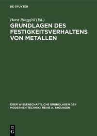 Produktbild: Grundlagen des Festigkeitsverhaltens von Metallen