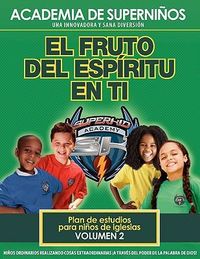 Produktbild: SKA SPANISH Curriculum Volume 2 - The Fruit of the Spirit in You
