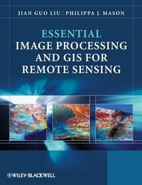 Produktbild: Essential Image Processing and GIS for Remote Sensing