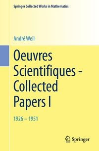 Produktbild: Oeuvres Scientifiques - Collected Papers I