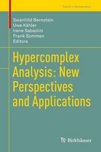 Produktbild: Hypercomplex Analysis: New Perspectives and Applications