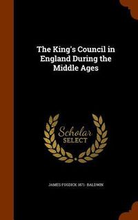 Produktbild: The King's Council in England During the Middle Ages