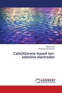 Produktbild: Calix[4]arene based ion-selective electrodes