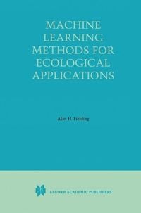 Produktbild: Machine Learning Methods for Ecological Applications