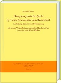 Produktbild: Dionysius Jakob Bar Ṣalibi. Syrischer Kommentar zum R&ouml;merbrief