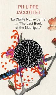 Produktbild: La Clart&eacute; Notre-Dame and the Last Book of the Madrigals
