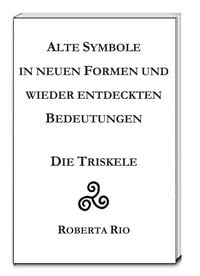 Produktbild: Alte Symbole in neuen Formen und wieder entdeckten Bedeutungen