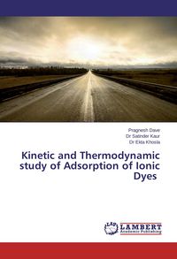 Produktbild: Kinetic and Thermodynamic study of Adsorption of Ionic Dyes