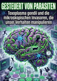 Produktbild: Gesteuert von Parasiten