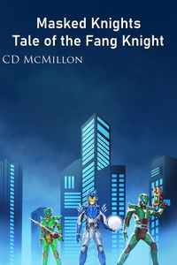 Produktbild: Tale of the Fang Knight (Masked Knights, #2)